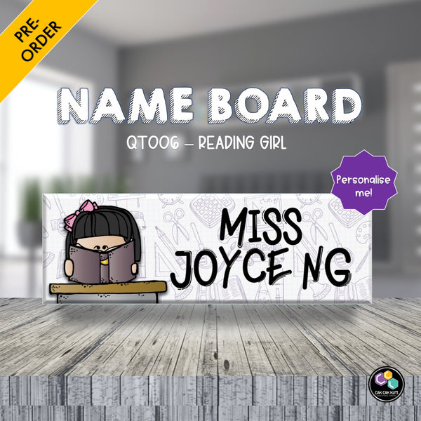 QT006 - PERSONALISED NAME BOARDS (READING GIRL)