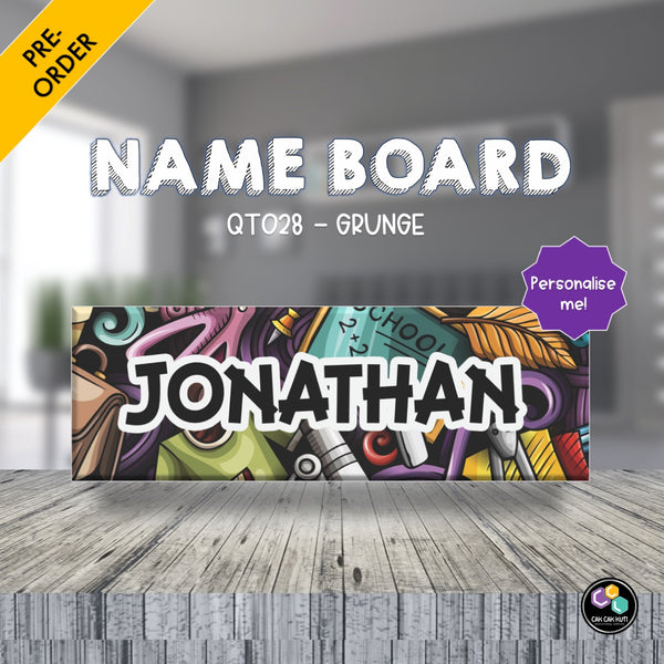 QT028 - PERSONALISED NAME BOARDS (GRUNGE)