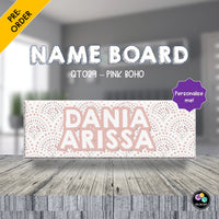 QT029 - PERSONALISED NAME BOARDS (PINK BOHO)